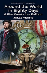 Image of Around The World In Eighty Days & Five Weeks In a Balloon